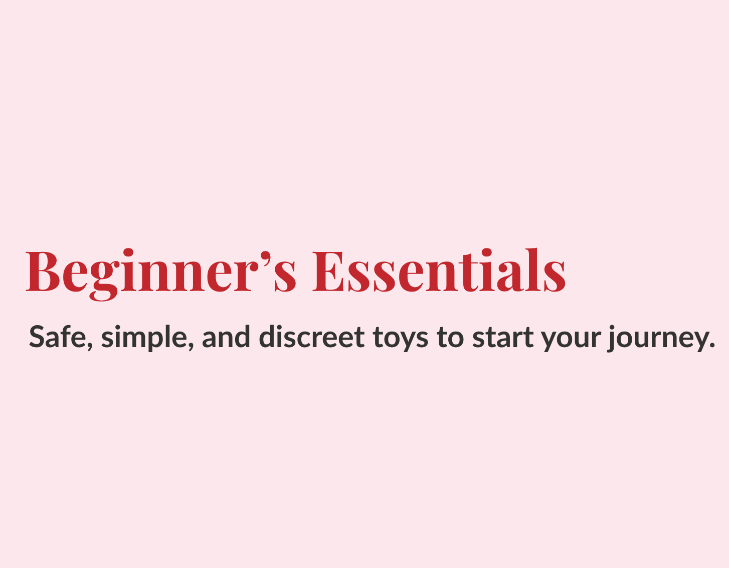 beginner friendly essentials