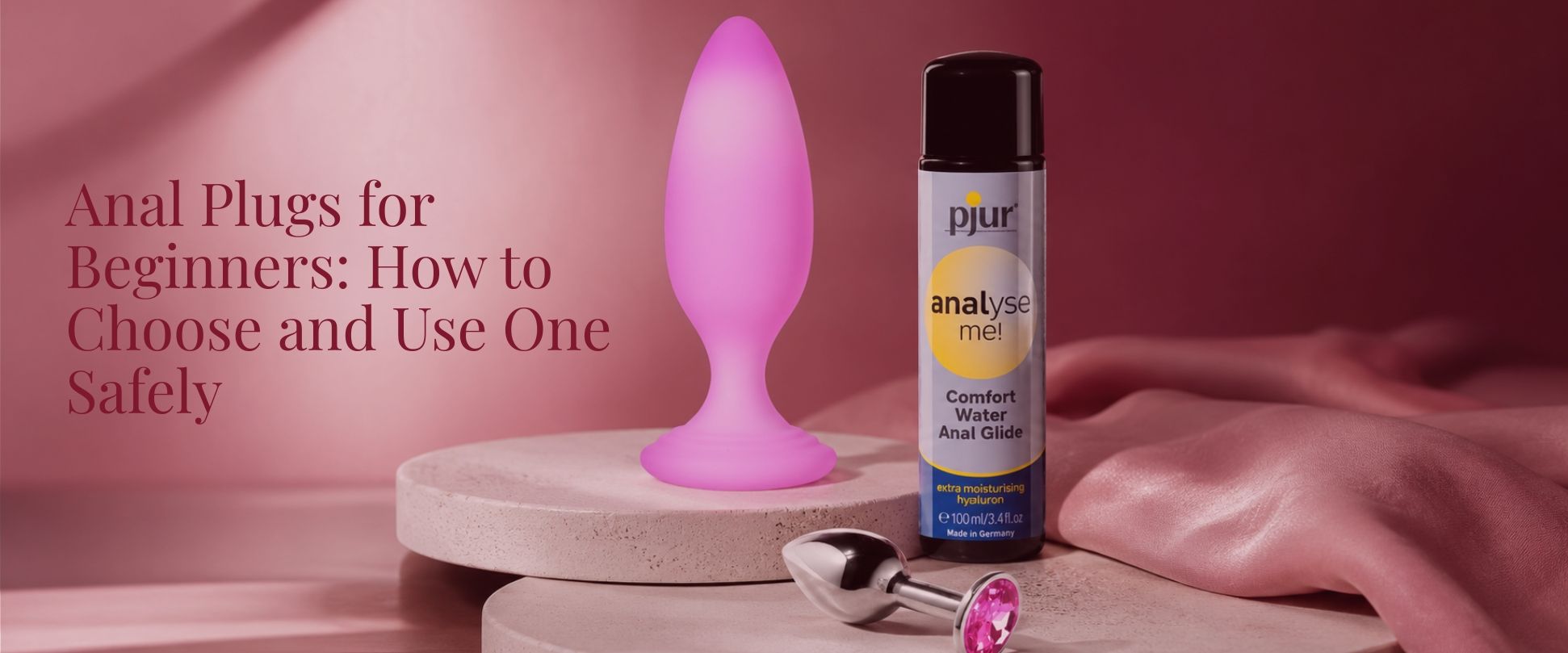 Anal Plugs for Beginners: How to Choose and Use One Safely